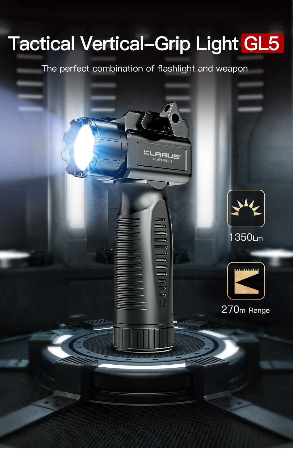 Tactical Vertical-Grip Light GL5, The perfect combination of flashlight and weapon