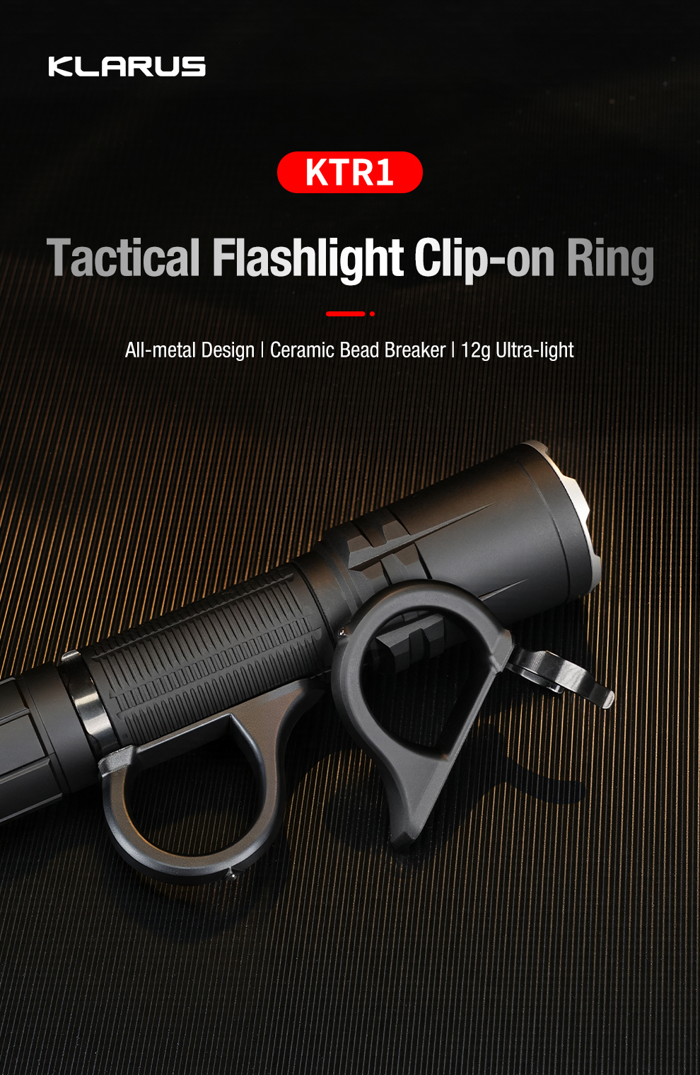 KTR1 Tactical Flashlight Clip-On Ring - 1
